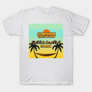 East Lake - Orient Park Florida - Sunshine State of Mind T-Shirt